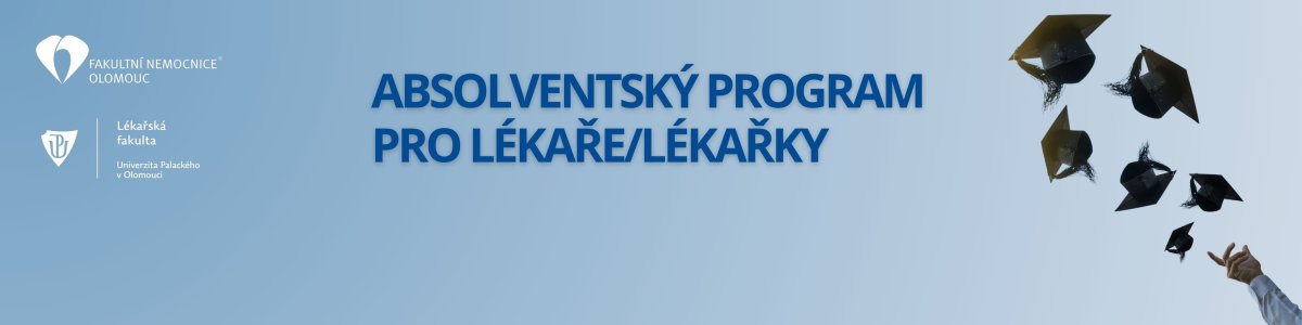 SPUSTILI JSME ABSOLVENTSKÝ PROGRAM PRO LÉKAŘE/LÉKAŘKY